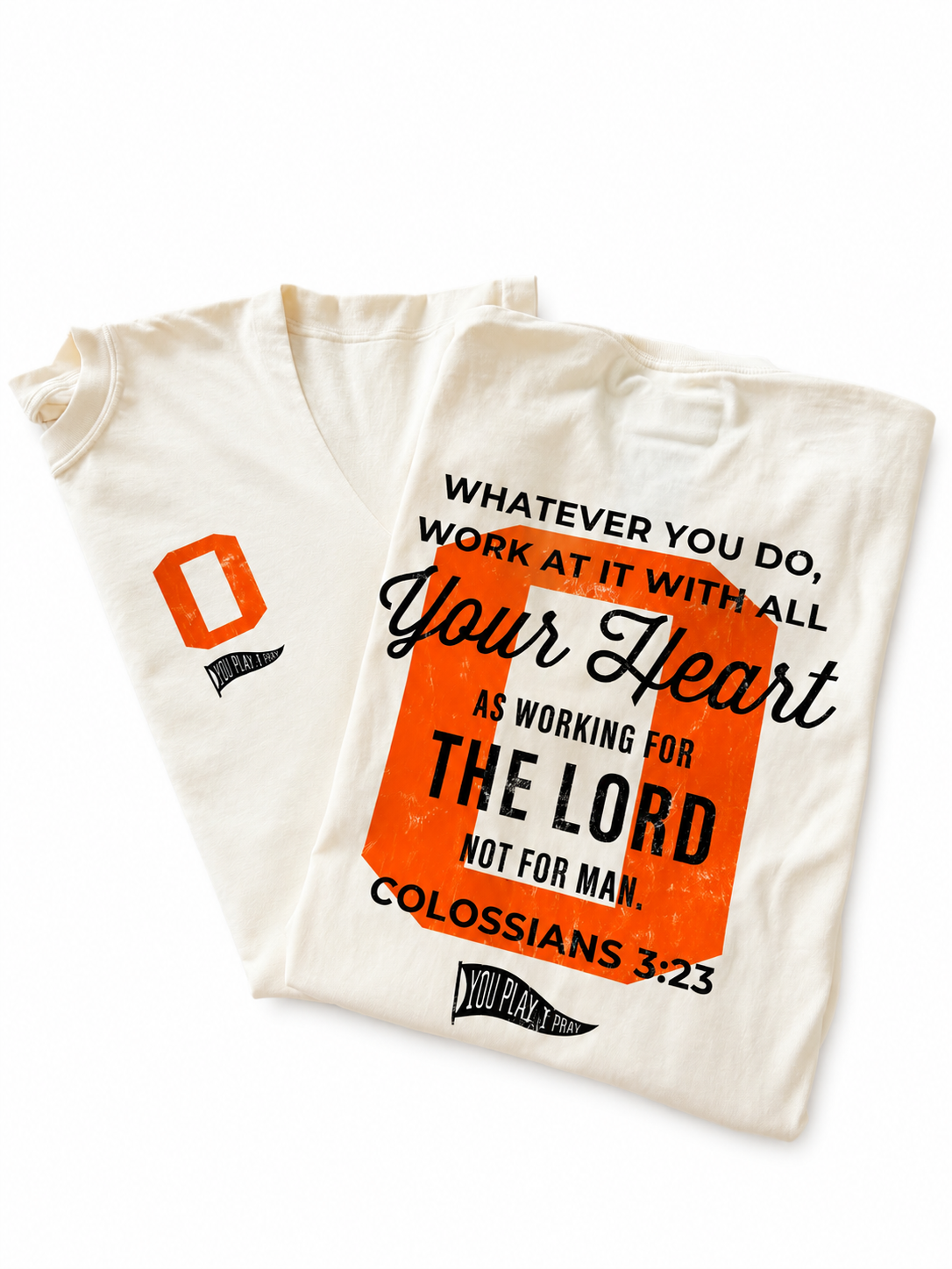 Colossians 3:23 OF Tee