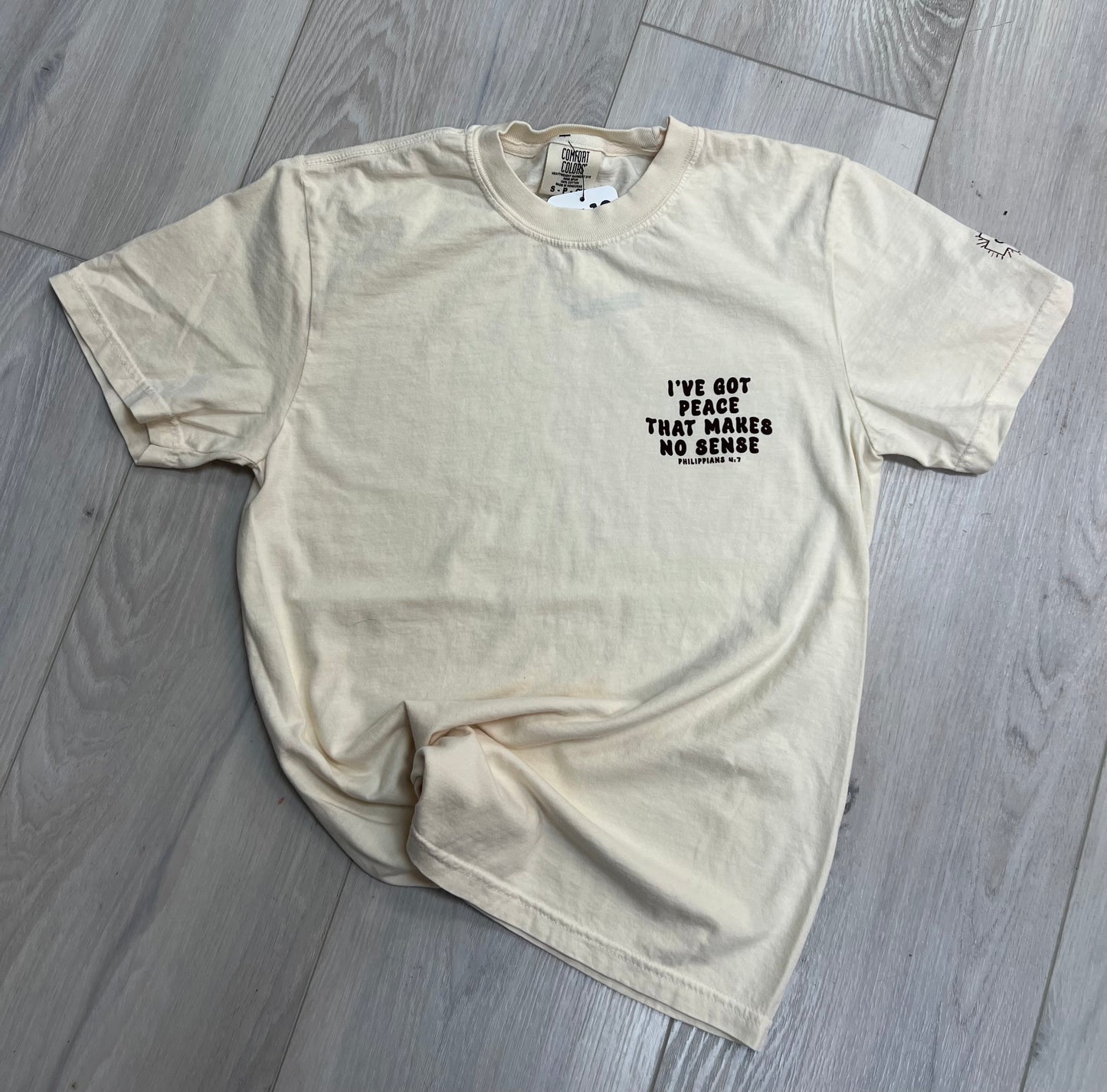 Peace that Makes No Sense Tee