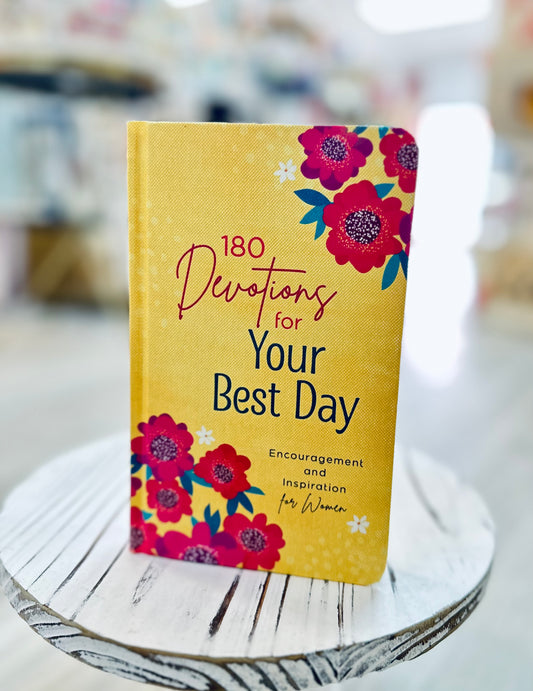 180 Devotions for Your Best Day