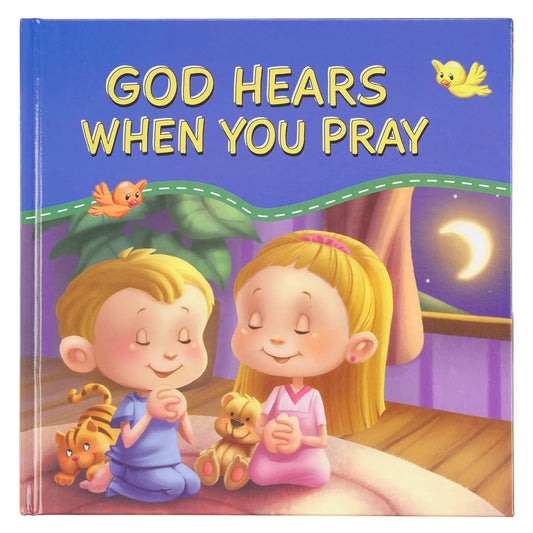 God Hears You Children's Book Hardcover