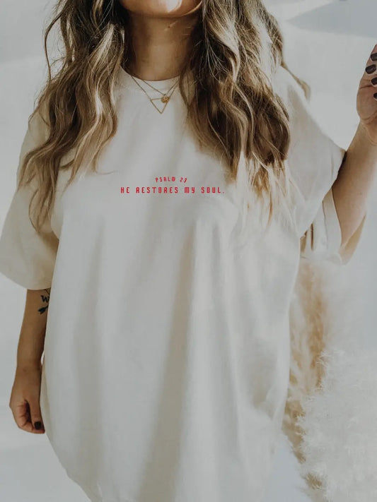 He Restores My Soul Tee