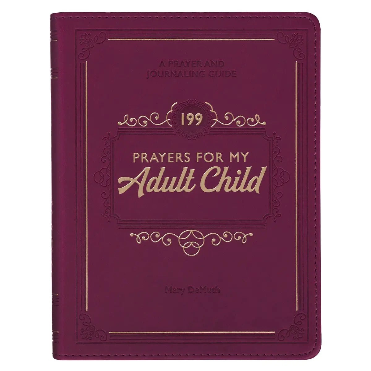 199 Prayers for My Adult Child