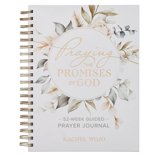 Praying the Promised of God 52 Week Guided Journal
