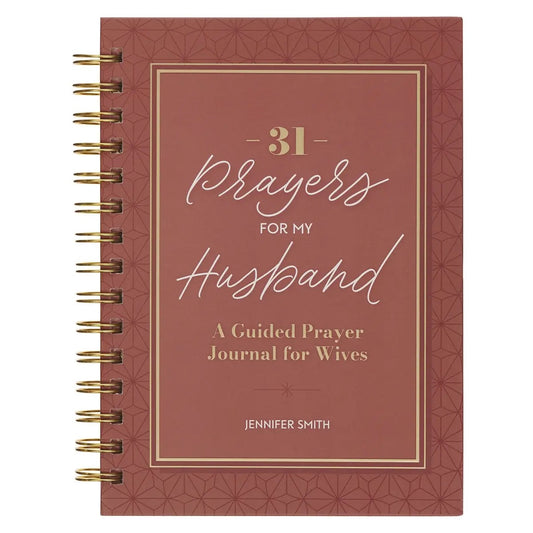 31 Prayers for My Husband Guided Prayer Journal