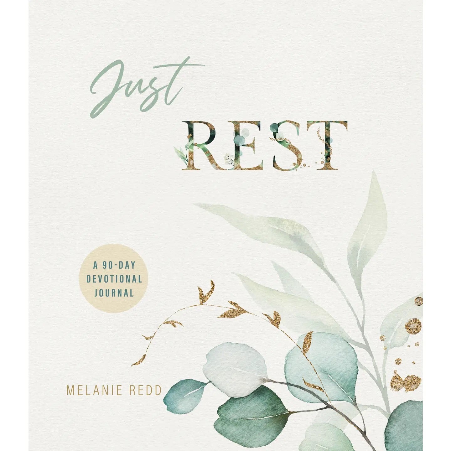Just Rest Devotional Journal