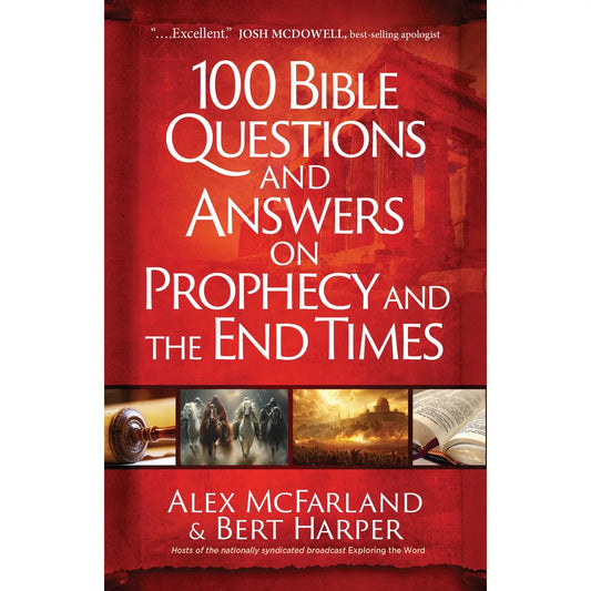 100 Bible Questions & Answers on Prophecy & End Times
