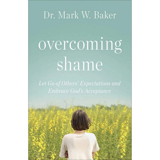 Overcoming Shame