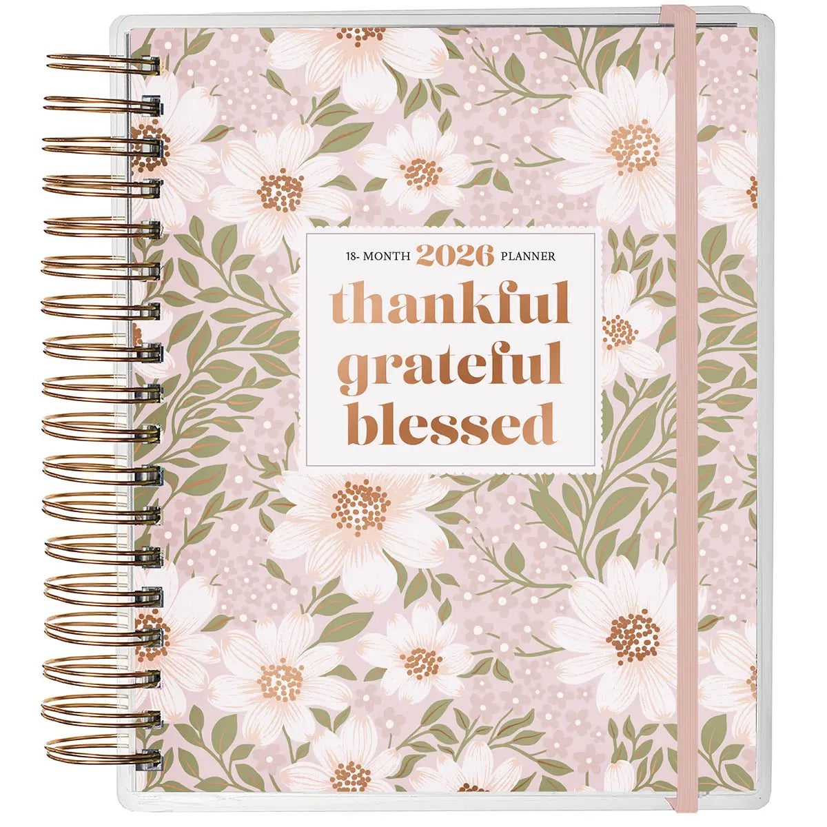 2026 Spiral-Bound 18 Month Planner Thankful Grateful Blessed