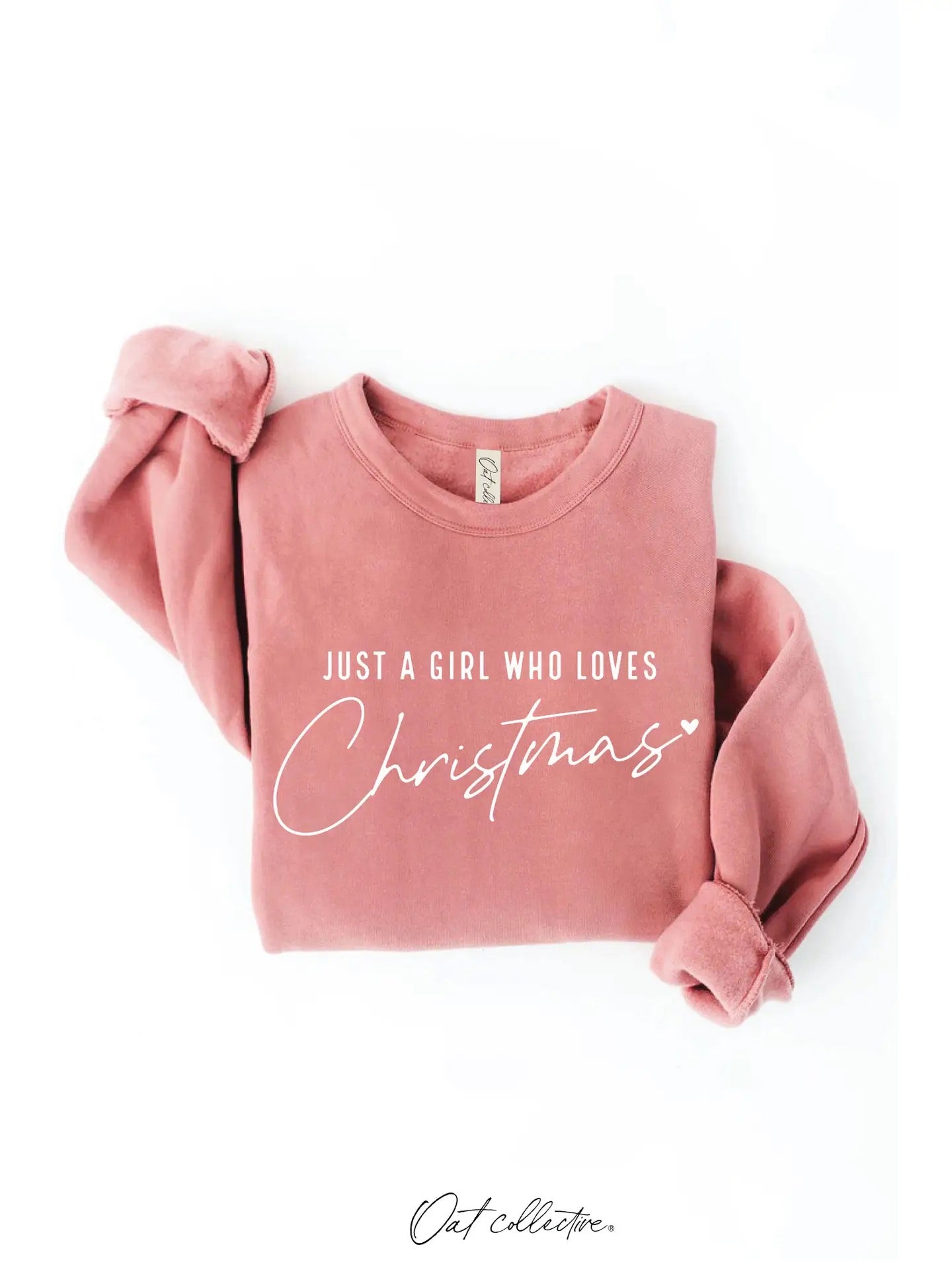 Just A Girl Who Loves Christmas Sweatshirt