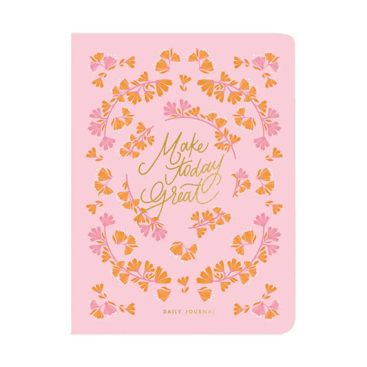Make Today Great Daily Check In Journal