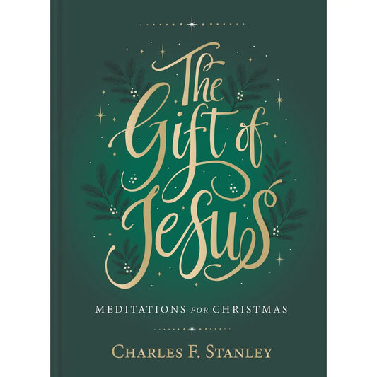 The Gift of Jesus - Meditations for Christmas
