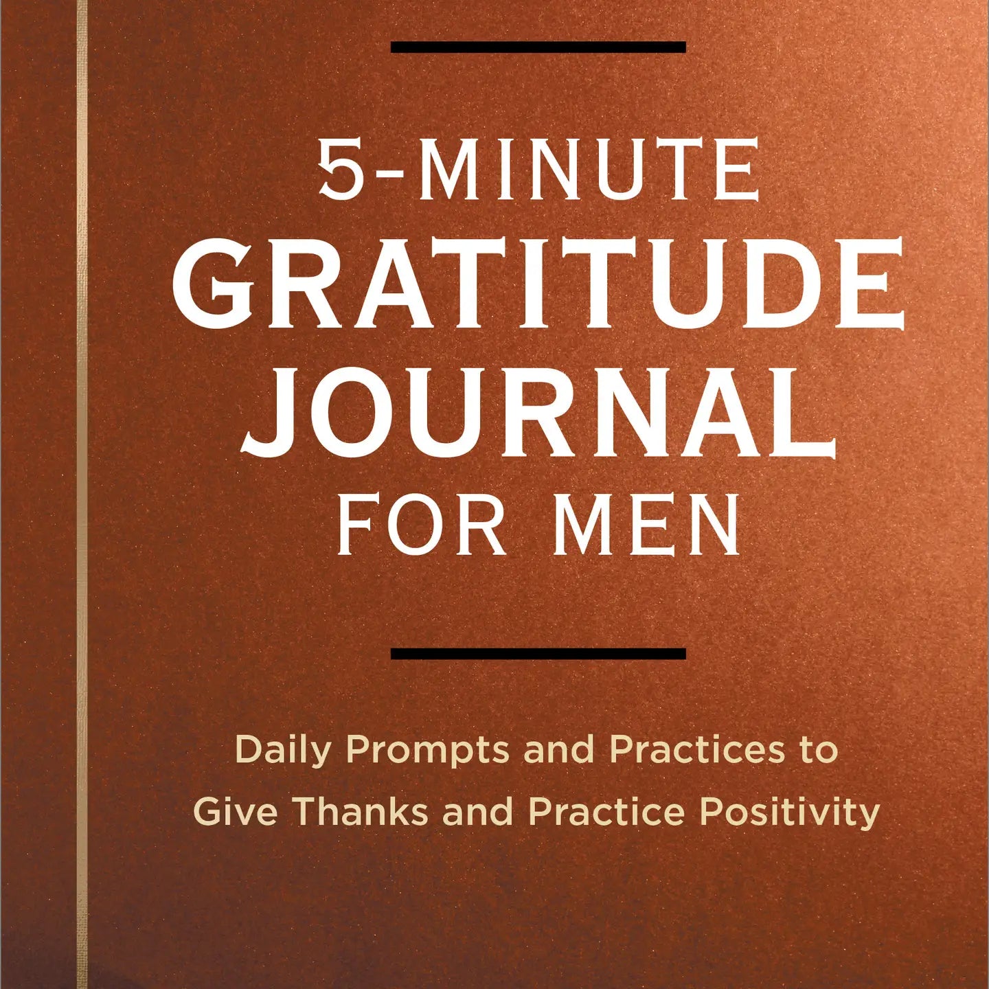 5 Minute Gratitude Journal for Men