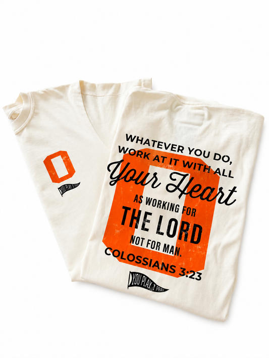 Colossians 3:23 OF Tee