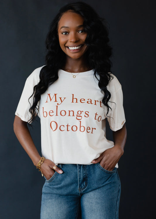 My Heart Belongs To October Tee