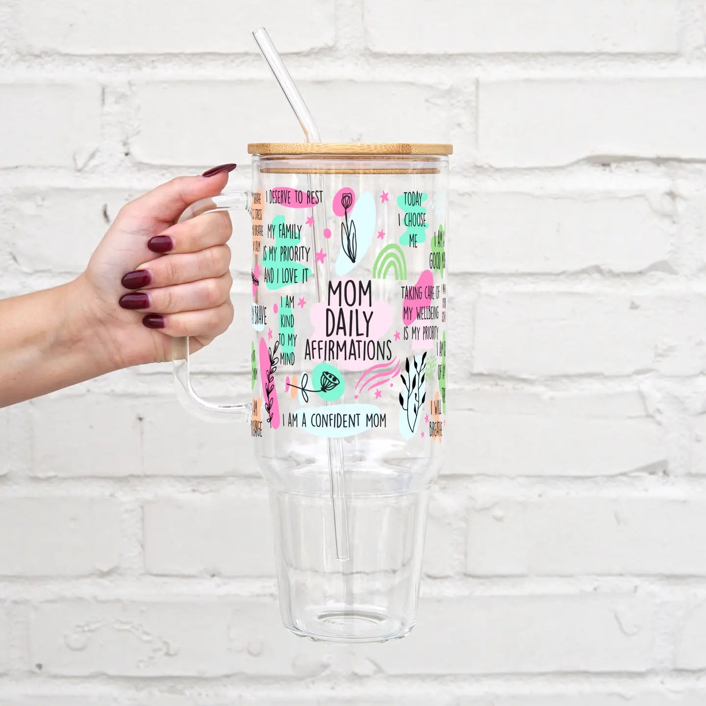 Mom Daily Affirmations 40oz Glass Tumbler