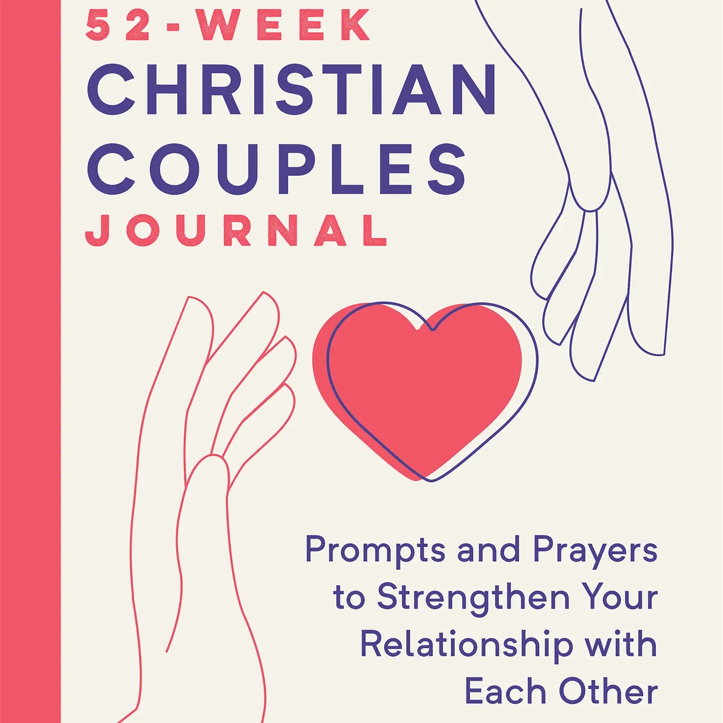 52-Week Christian Couples Journal