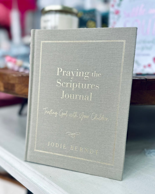 Praying The Scripture Journal - Trusting God With Your Children