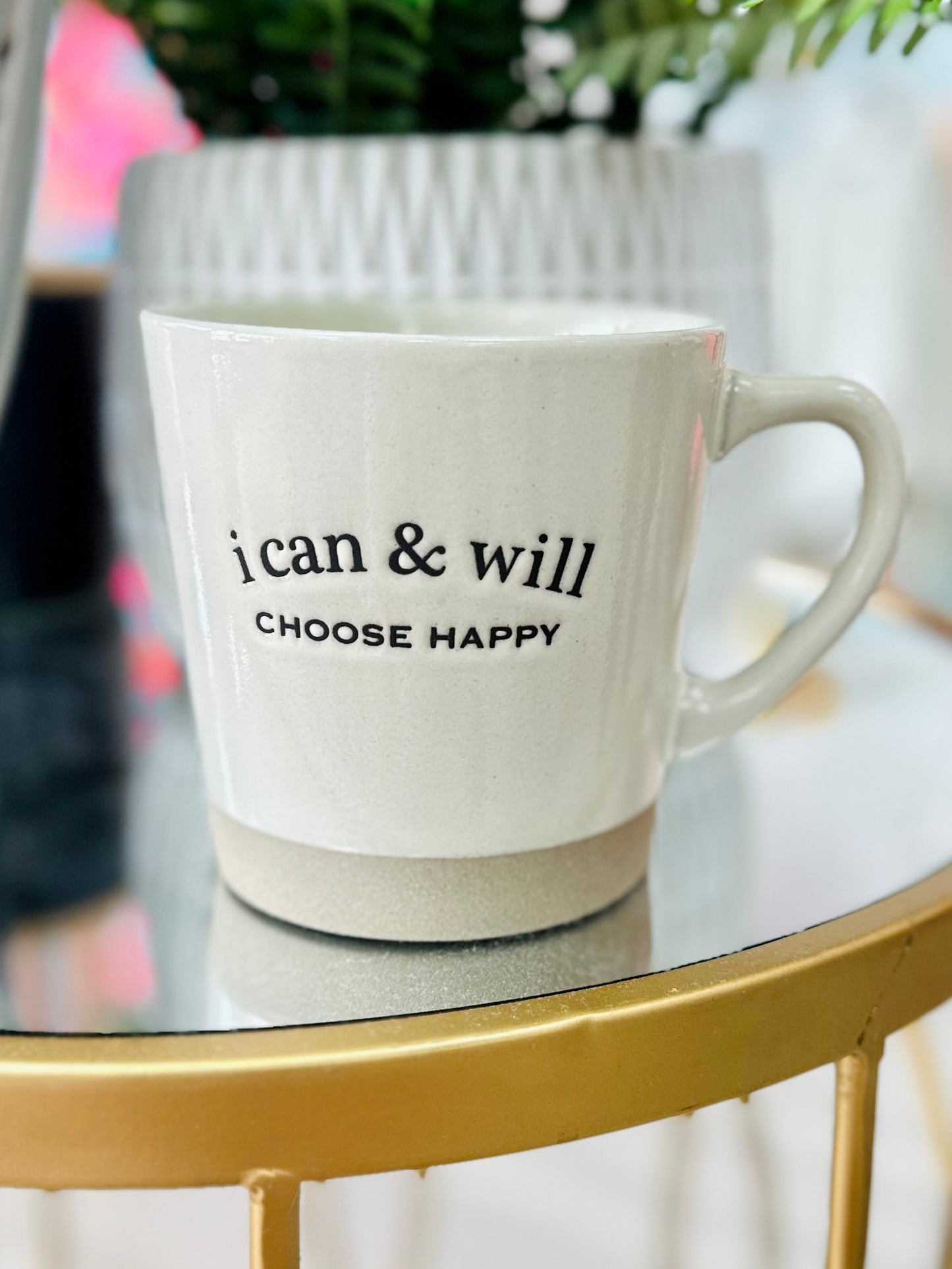 I Can & Will Coffee Mug