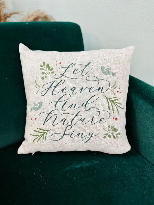 Throw pillow-Let heaven & nature sing