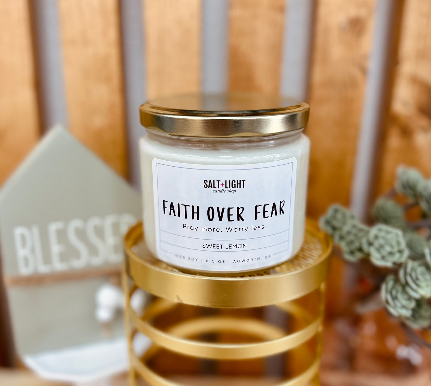 Faith Over Fear Soy Candle
