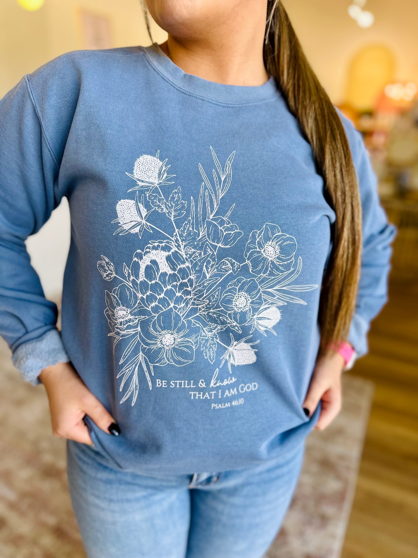 Be Still and Know Sweatshirt