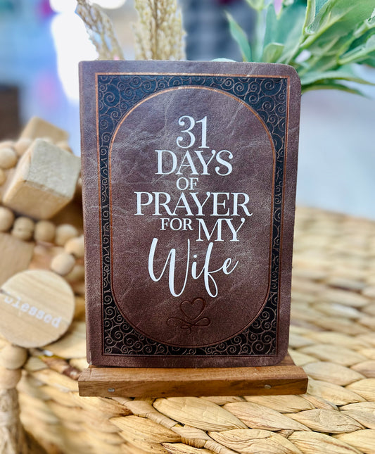 31 Days of Prayer for my Wife