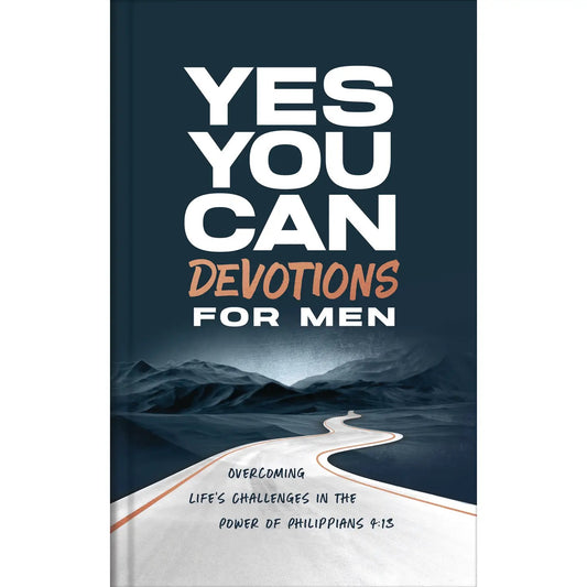 Yes, You Can Devotions For Men
