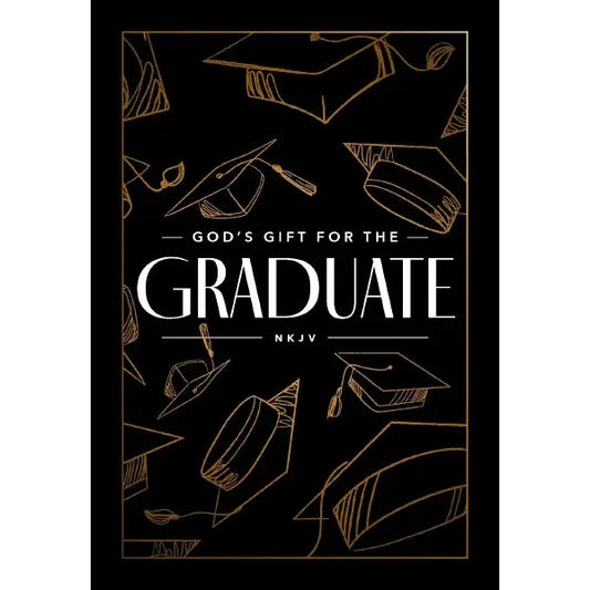 God's Gift for the Graduate NKJV