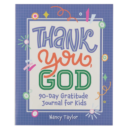 Thank You, God 90 Day Kid Journal