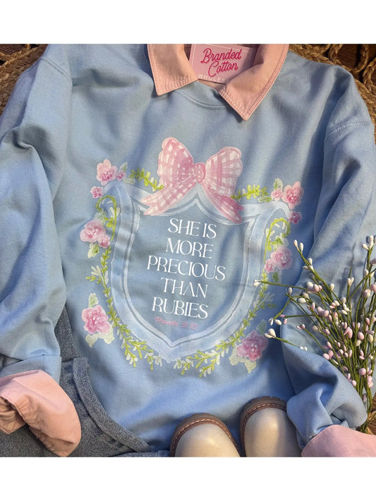 More Precious Than Rubies Sweatshirt