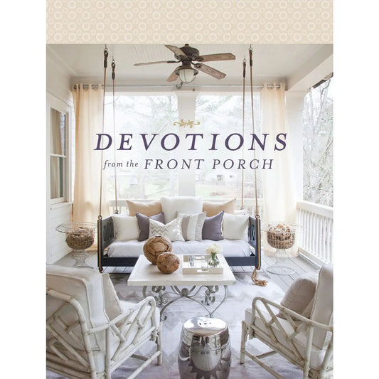 Devotions From The Front Porch Book