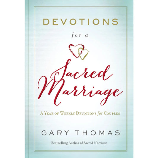 Devotions For A Sacred Marriage