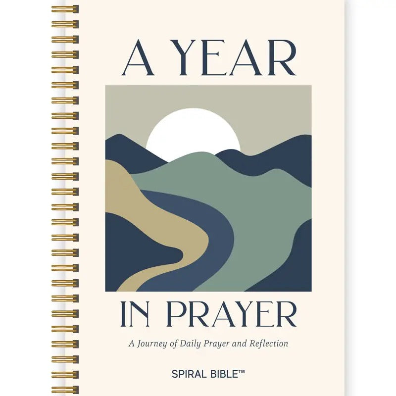 A Year in Prayer: A Journey of Daily Prayer and Reflection