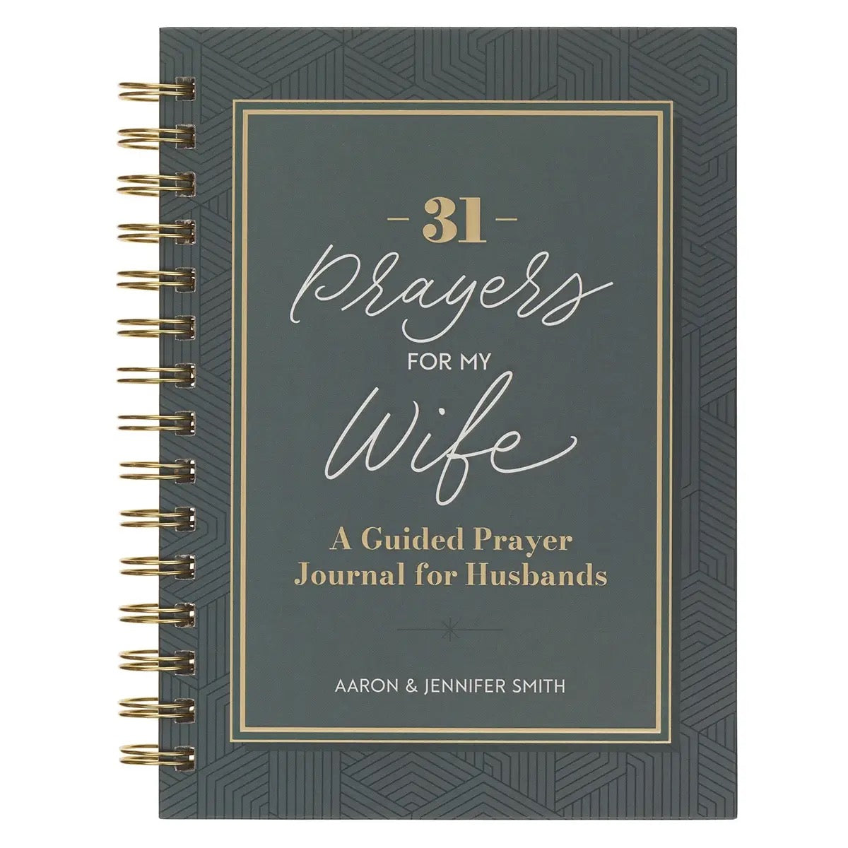 31 Prayers for My Wife Guided Prayer Journal