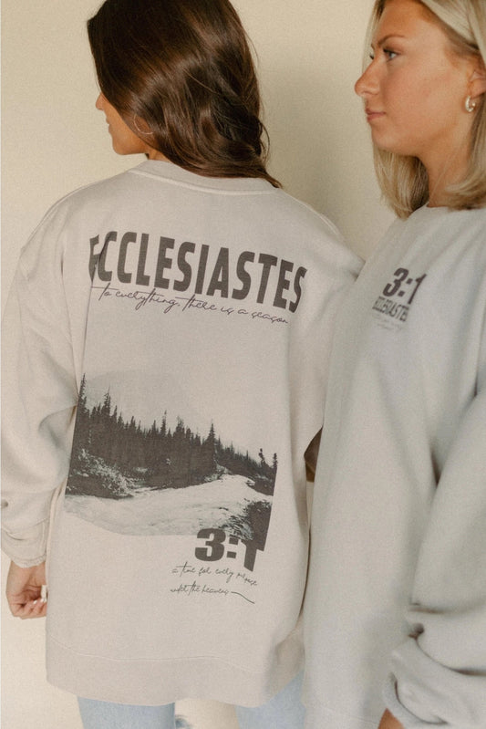 Ecclesiastes 3:1 Sweatshirt