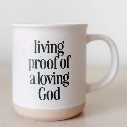 Living Proof of a Living God Mug