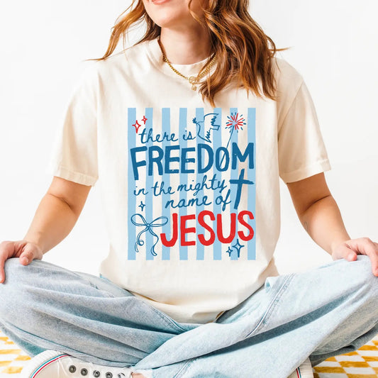 Freedom in Jesus Tee