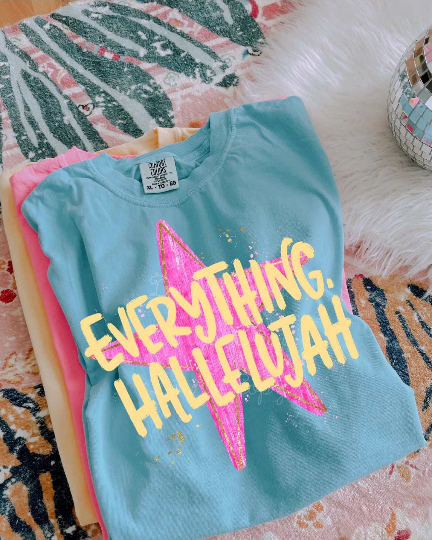 Everything, Hallelujah Tee
