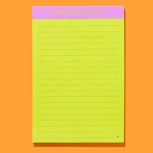 This World Needs More Teachers List Pad