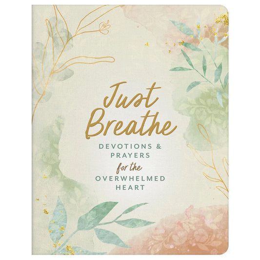 Just Breathe - Devotional
