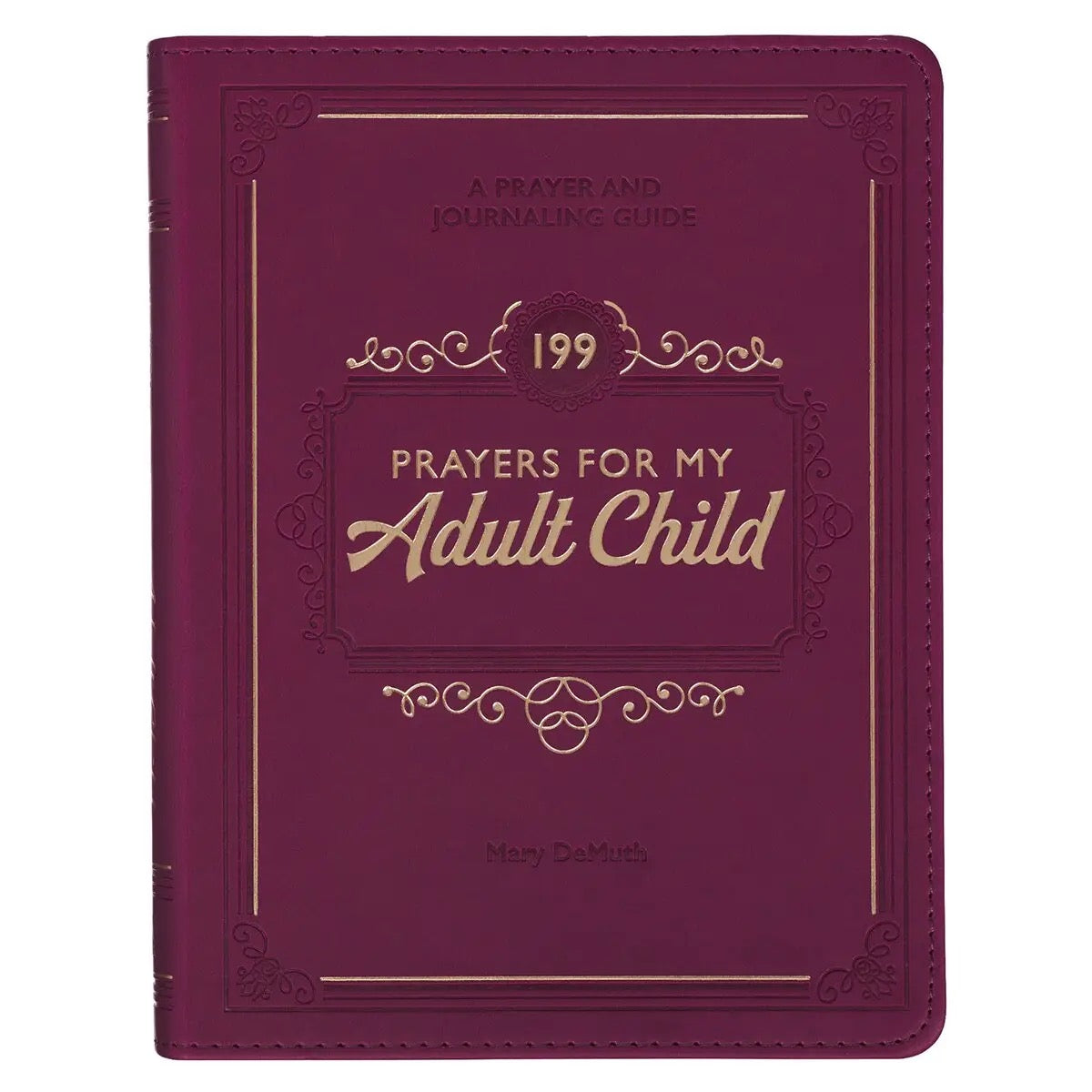 199 Prayers For My Adult Child