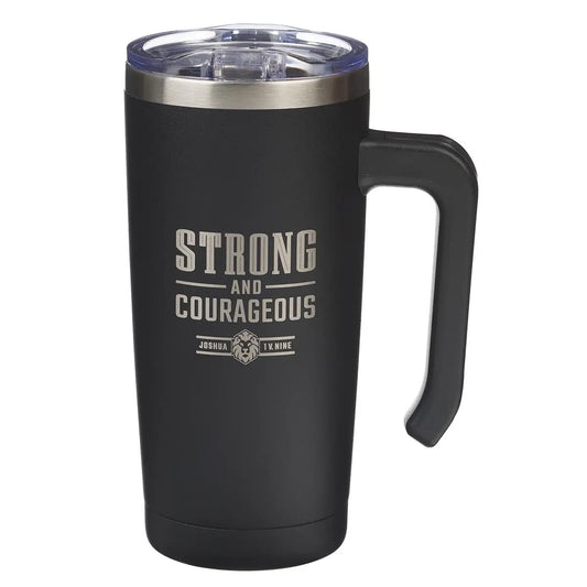 Strong & Courageous Black Tumbler