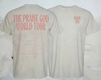 Praise God Tee