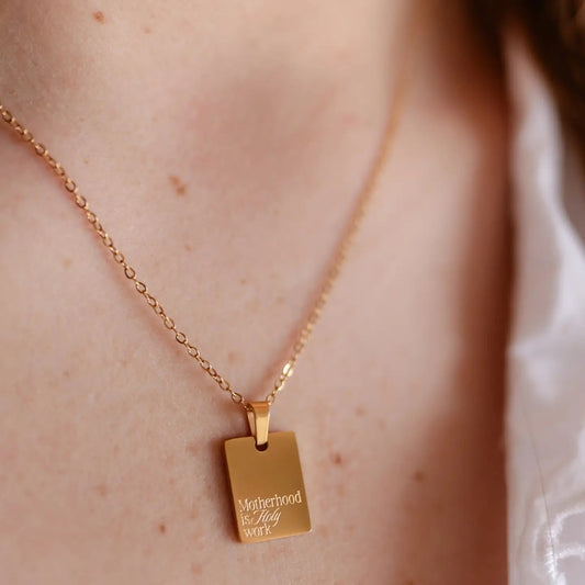 Motherhood is Holy Work Necklace