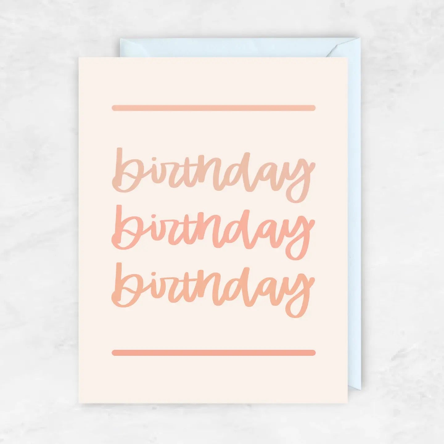 Birthday Birthday Birthday  Greeting Card