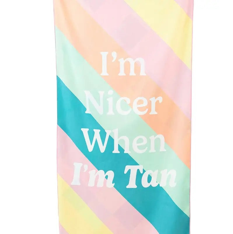 I'm Nicer When I'm Tan Reversible Towel