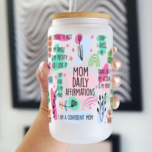 Mom Daily Affirmations 16oz Glass Can Cup