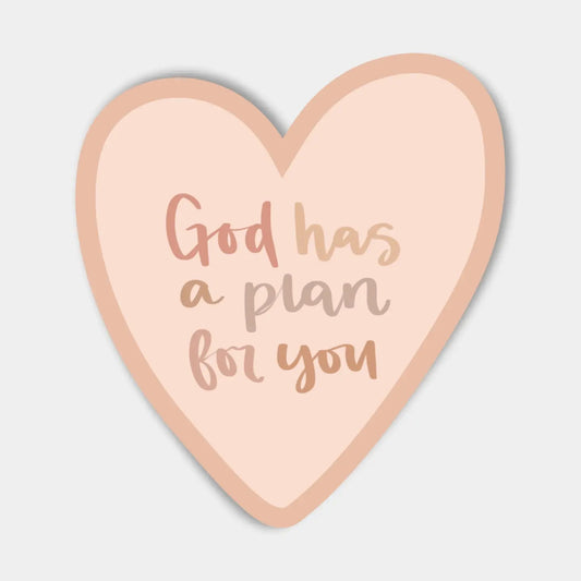God Has A Plan For You Sticker