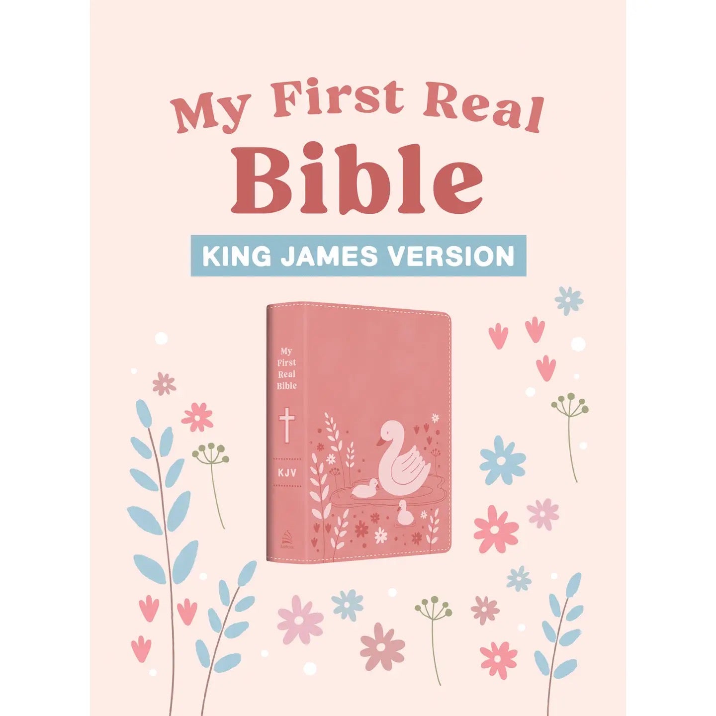 KJV My First Real Bible - Pink