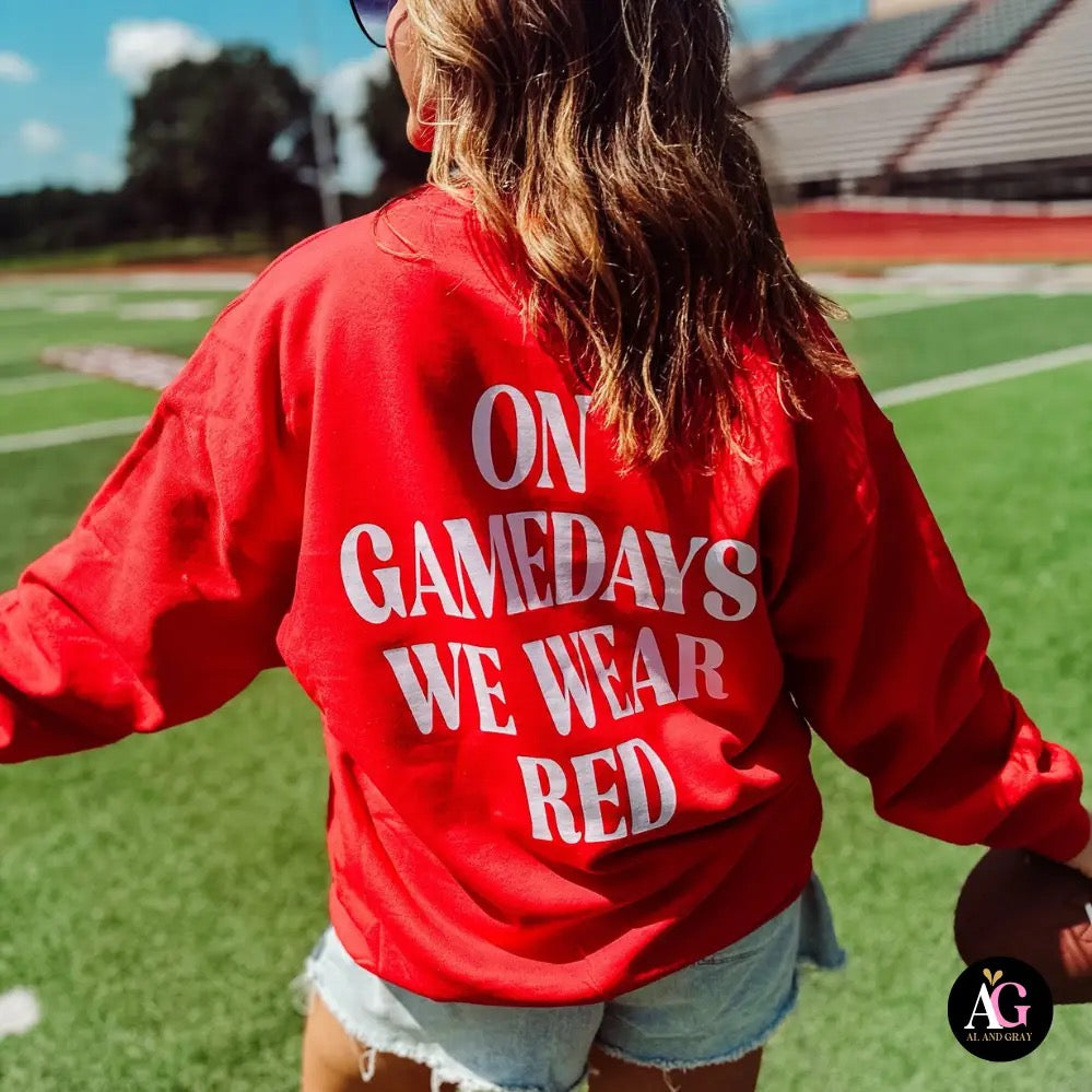 On Game Days We Wear Red Sweater